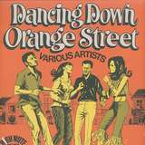 Various Artists: Dancing Down Orange Street