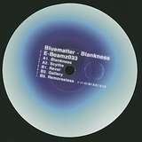 Bluematter: Blankness
