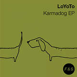 LoYoTo: Karmadog EP