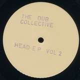 The Dub Collective: The Head EP Vol. 2