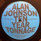 Alan Johnson: Ten Year Tonnage