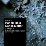 Hannu Ikola: Dense Matter