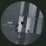 UVB: All Or Nothing