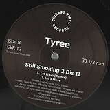 Tyree: Still Smoking 2 Diss II