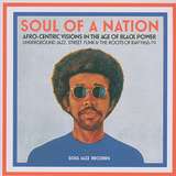 Various Artists: Soul Of A Nation: Afro-Centric Visions In The Age Of Black Power