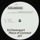 Ed Davenport: Place Of Connect Pt. 1