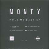 Monty: Hold Me Back EP