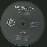 Monrella: Build Time EP