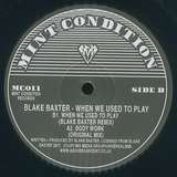 Blake Baxter: When We Used To Play