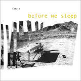 Camara: Before We Sleep