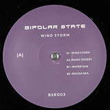 Bipolar State: Wind Storm
