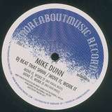 Mike Dunn: DJ Beat That Shhh