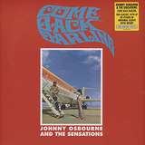 Johnny Osbourne And The Sensations: Come Back Darling