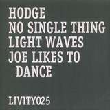 Hodge: No Single Thing