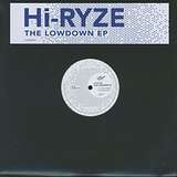 Hi-Ryze: The Lowdown EP