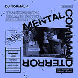 DJ Normal 4: Mental Command Terror