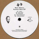 Marc Bianco: Serious Mass EP