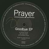 Prayer: Goodbye EP