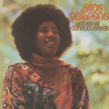 Cover art - Alice Coltrane: Universal Consciousness