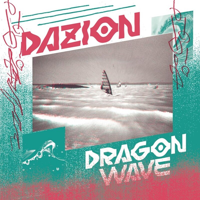Dazion: Dragon Wave / VX LTD