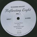 Suzanne Doucet: Reflecting Light Vol. I