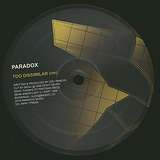 Paradox: Too Dissimilar / Idiosyncrasies
