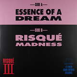 Risque III: Essence Of A Dream