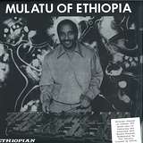 Mulatu Astatke: Mulatu Of Ethiopia