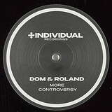 Dom & Roland: More Controversy / Waiting For You