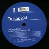 Terrence Dixon: Like A Thief In The Night EP
