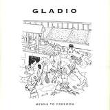 Gladio: Means To Freedom