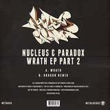 Nucleus & Paradox: Wrath Part 2