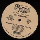 Bill Brandon / Lorraine Johnson: We Feel In Love While Dancing / The More I Get, The More I Want