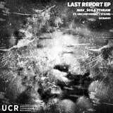.wav 909 & 7thRaw: Last Report EP