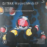 DJ Trax: Warped Minds