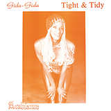 Ambiance: (Gida-Gida) "Tight & Tidy"