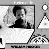 William Hooker: ... Is Eternal Life