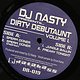 DJ Nasty pres.: Dirty Debutant Vol.1