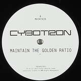 Cybotron: Maintain The Golden Ratio