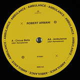 Robert Armani: Circus Bells / Ambulance