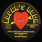 Brown Sugar: I'm In Love With A Dreadlocks