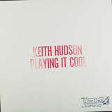 Keith Hudson: Playing It Cool - Hard Wax