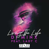 DJ Minx: Living The Life
