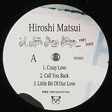 Hiroshi Mastui: A Love From Tokyo 1991-2003