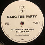 Bang The Party: I Feel Good All Over