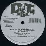 Romanthony pres. Lifestyles: Trust - The Remixes