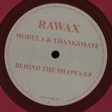 Modula & Thanksmate: Behind The Shapes EP