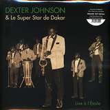 Dexter Johnson & Le Super Star de Dakar: Live A L’Étoile