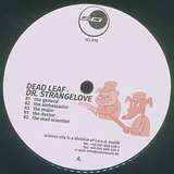 Dead Leaf: Dr. Strangelove