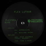 Flex Luthor: Boiling Point EP